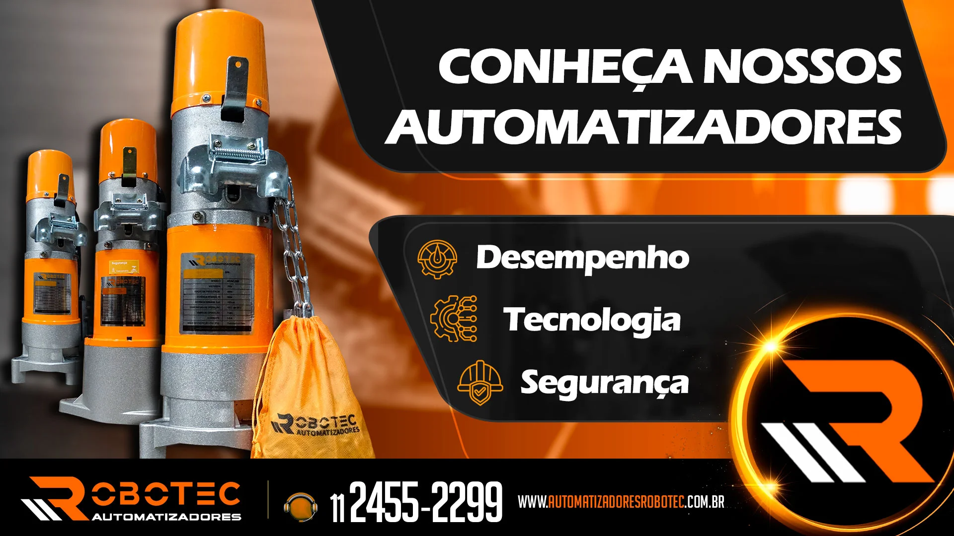 Conheça nossos automatizadores