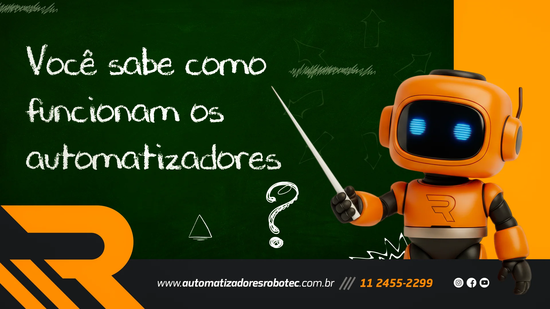 Como funcionam os automatizadores