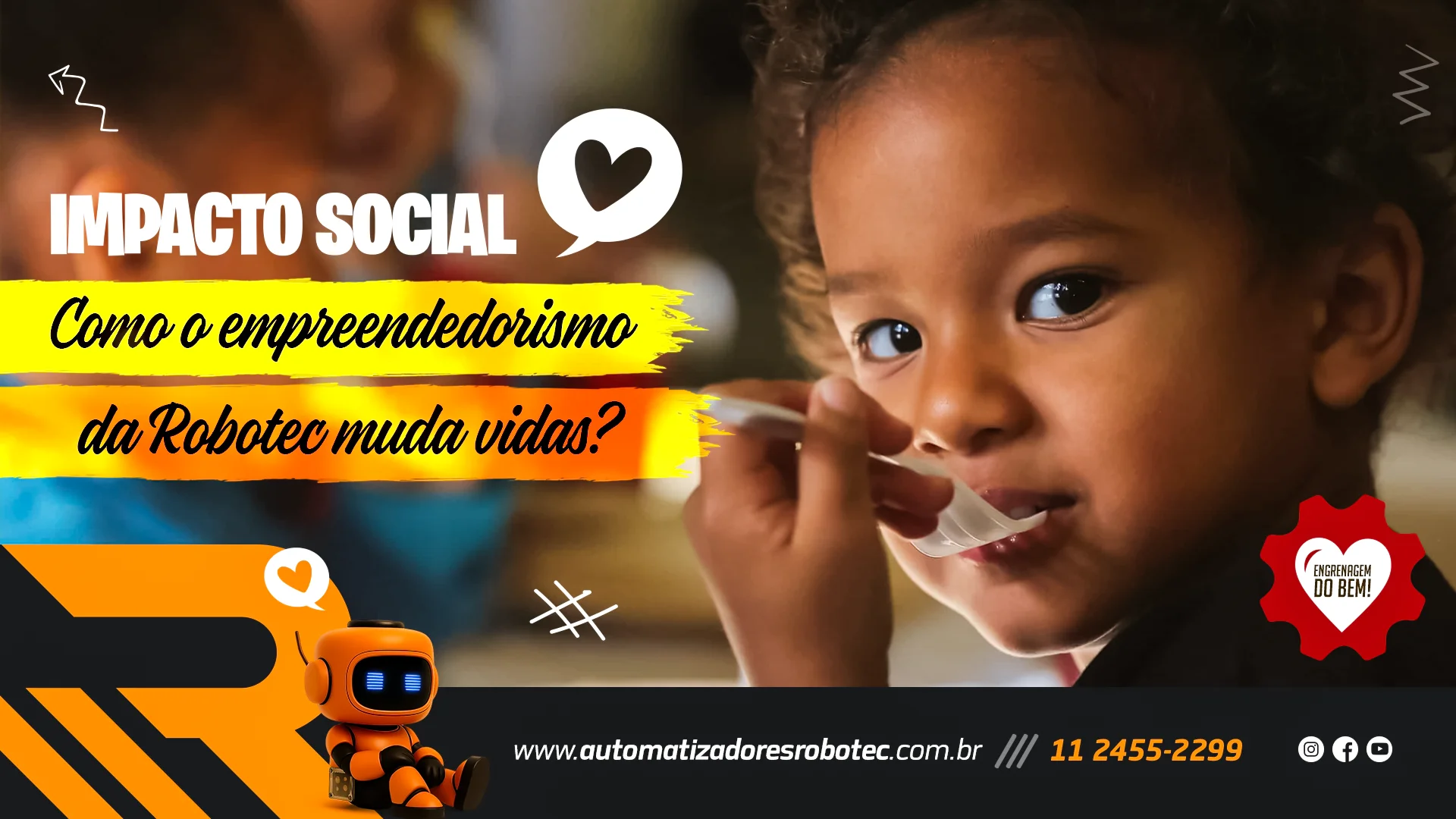 Impacto social: como o empreendedorismo da Robotec muda vidas