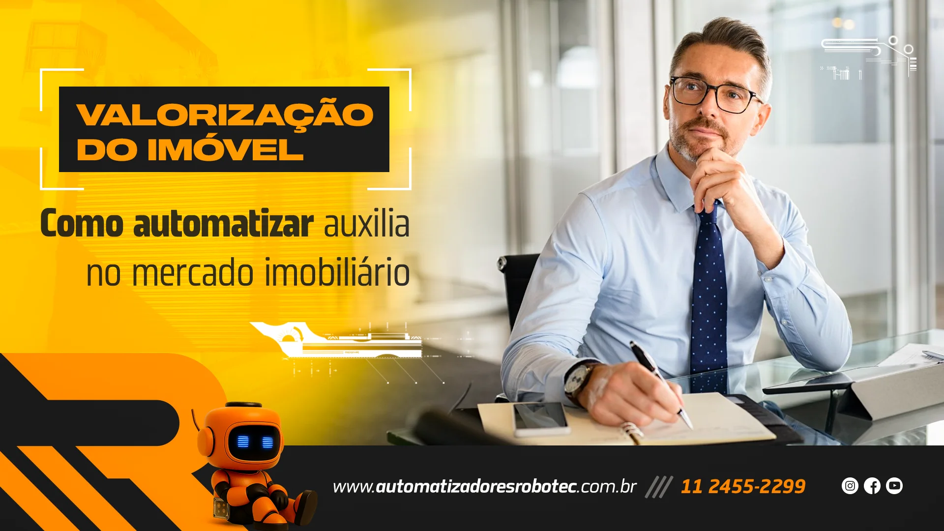 Valorização do imóvel: Como automatizar auxilia no mercado imobiliário