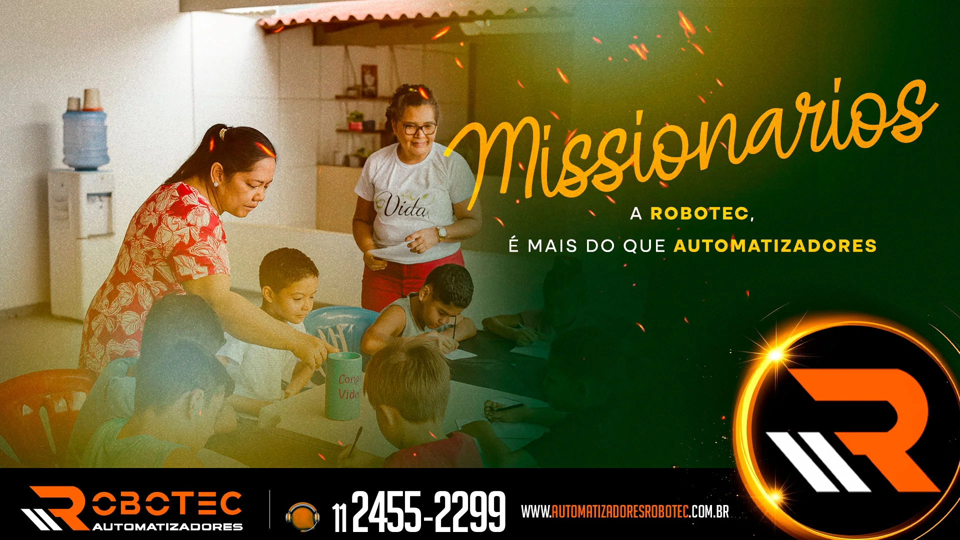 Missionários: A Robotec é mais do que automatizadores
