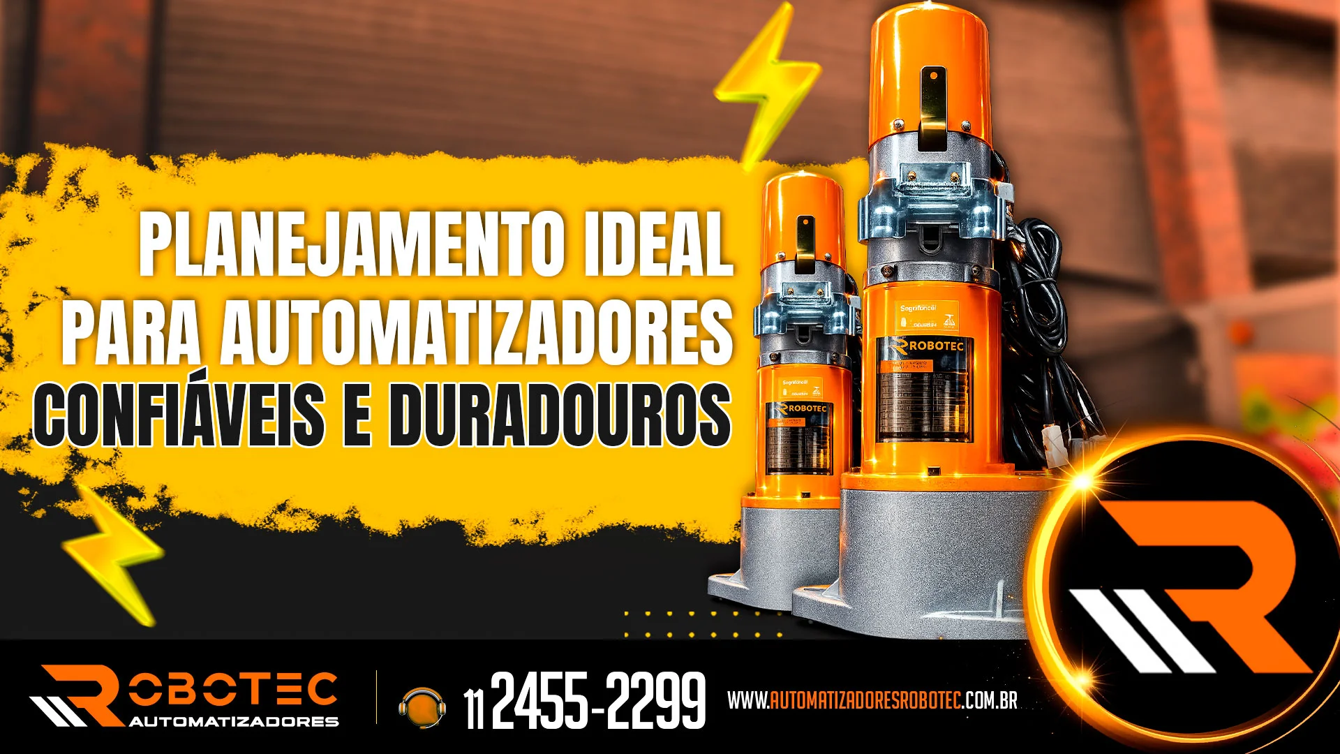 Planejamento ideal para automatizador confiável e duradouro