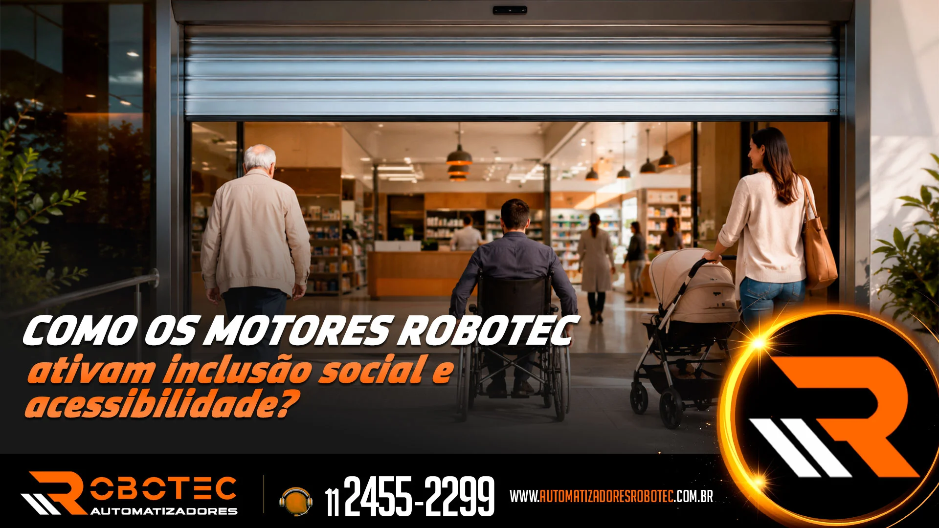 Como os motores ROBOTEC ativam inclusão social e acessibilidade?