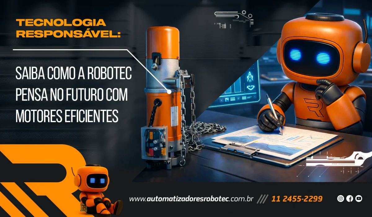 Tecnologia responsável: Como a Robotec pensa o futuro com automatizadores eficientes