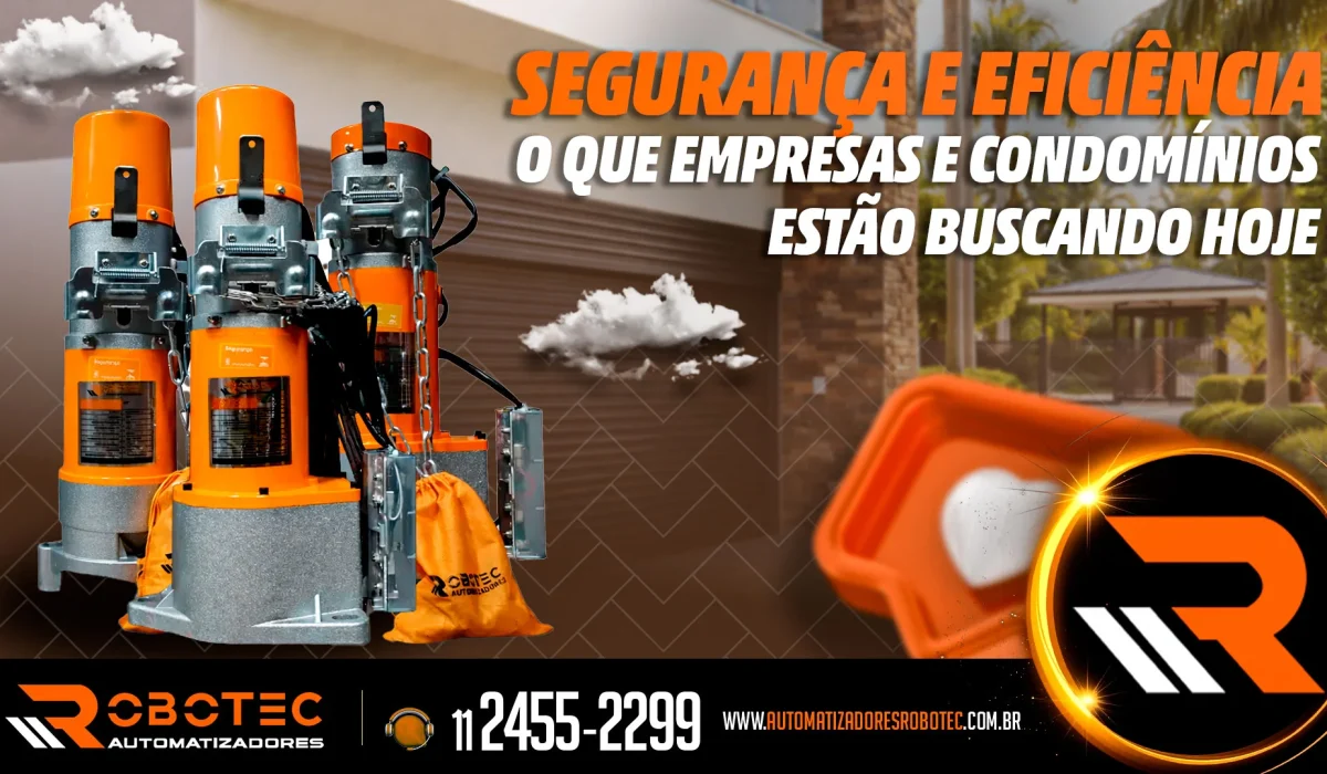 Segurança e eficiência: o que empresas e condomínios estão buscando hoje
