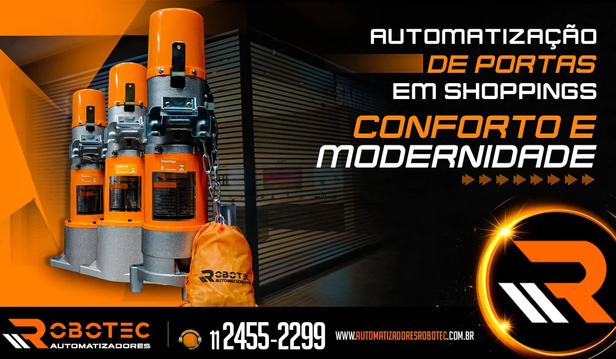 Automatização de portas em shoppings: conforto e modernidade
