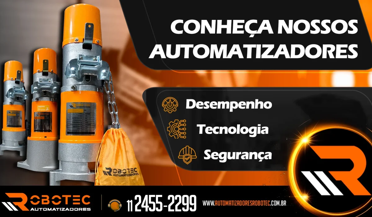 Conheça nossos automatizadores