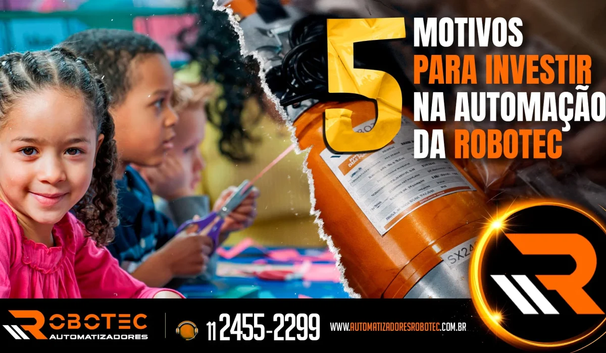 5 motivos para investir na automação da Robotec